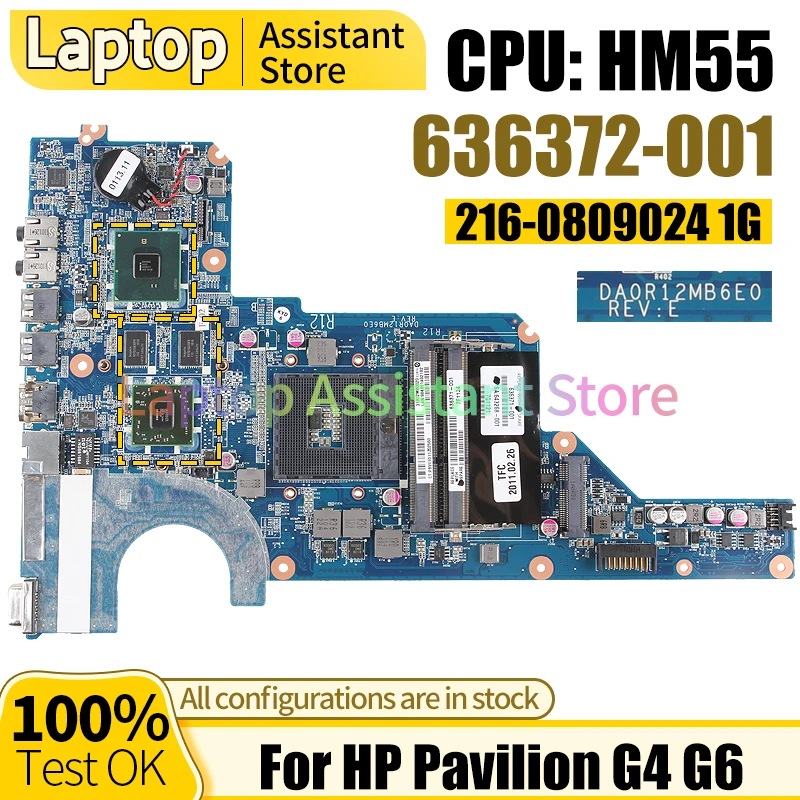 Pre HP Pavilion G4 G6 Notebook Doske DA0R12MB6E0 636372-001 216-0809024 1G HM55 100％Test Notebook Doska1