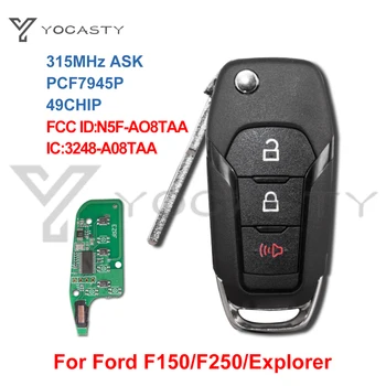 YCOASTY N5F-AO8TAA 3248-A08TAA 3btn Diaľkové Kľúča Vozidla PCF7945P 49 ČIP 315MHZ v roku 2015 - 2019 Ford F150 F250 F350 EXPLORER